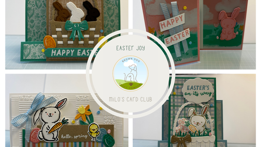 Milo’s Card Club – February 2026 PDF Tutorial Featuring the Easter Joy Suite