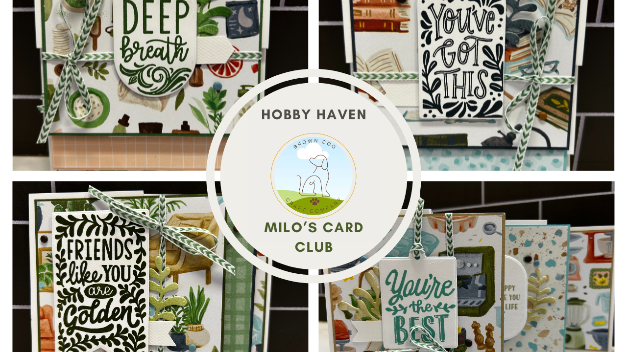 Milo’s Card Club – January PDF Guide  Featuring 4 Fun Fold Cards with the Hobby Haven Suite